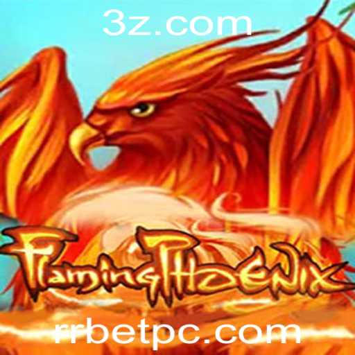 Descubra o Mundo de FlamingPhoenix: O Novo Jogo que Está Conquistando Multidões