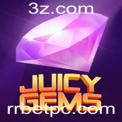 JuicyGems: O Novo Fenômeno de RRBET